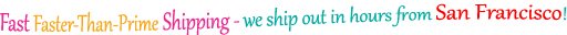2022 Faster than Prime Shipping from San Francisco